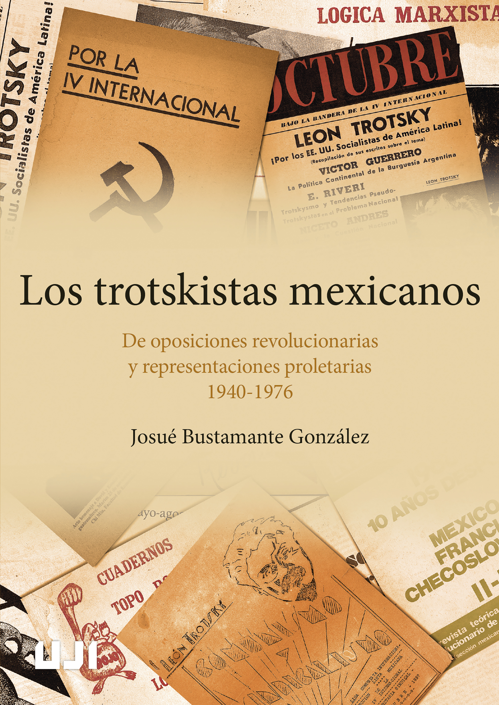 Los trotskistas mexicanos