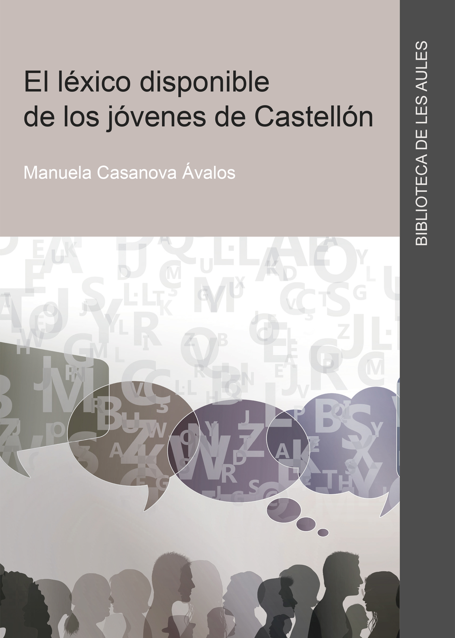 El lÃ©xico disponible de los jÃ³venes de CastellÃ³n