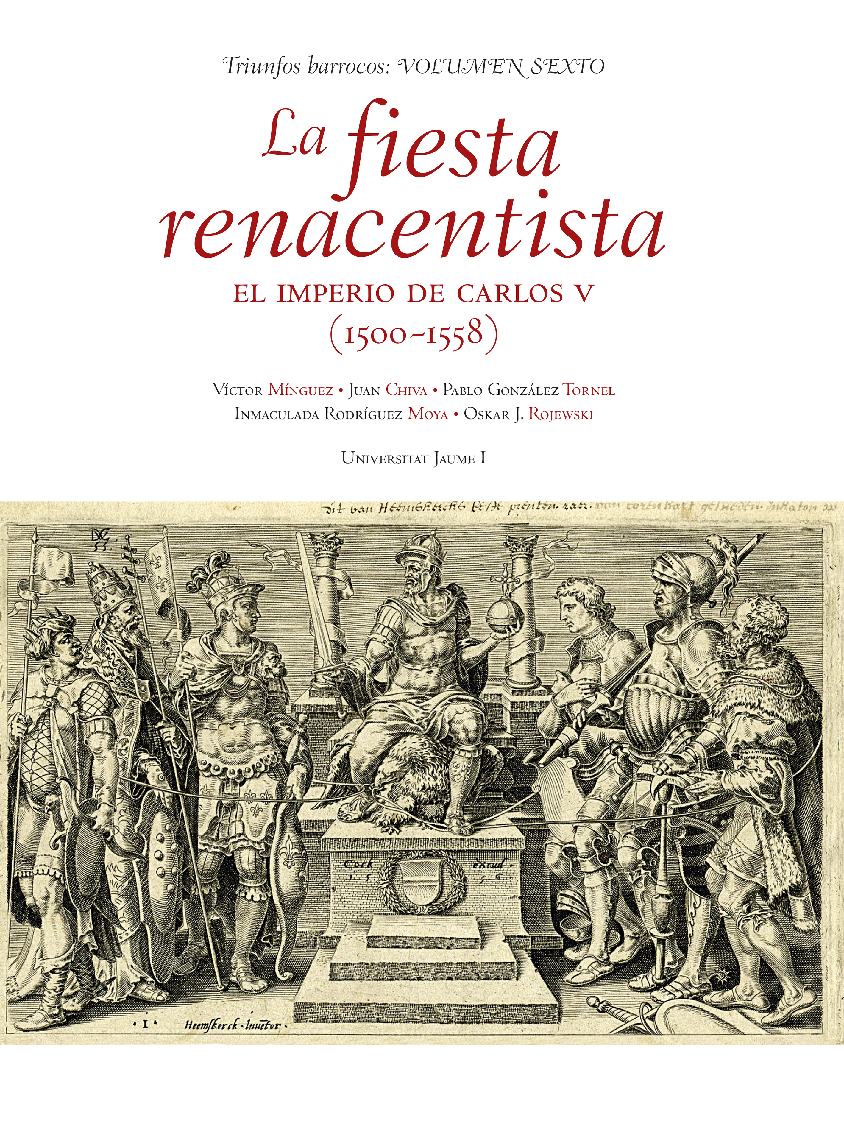 La fiesta renacentista. El imperio de Carlos V (1500-1558)