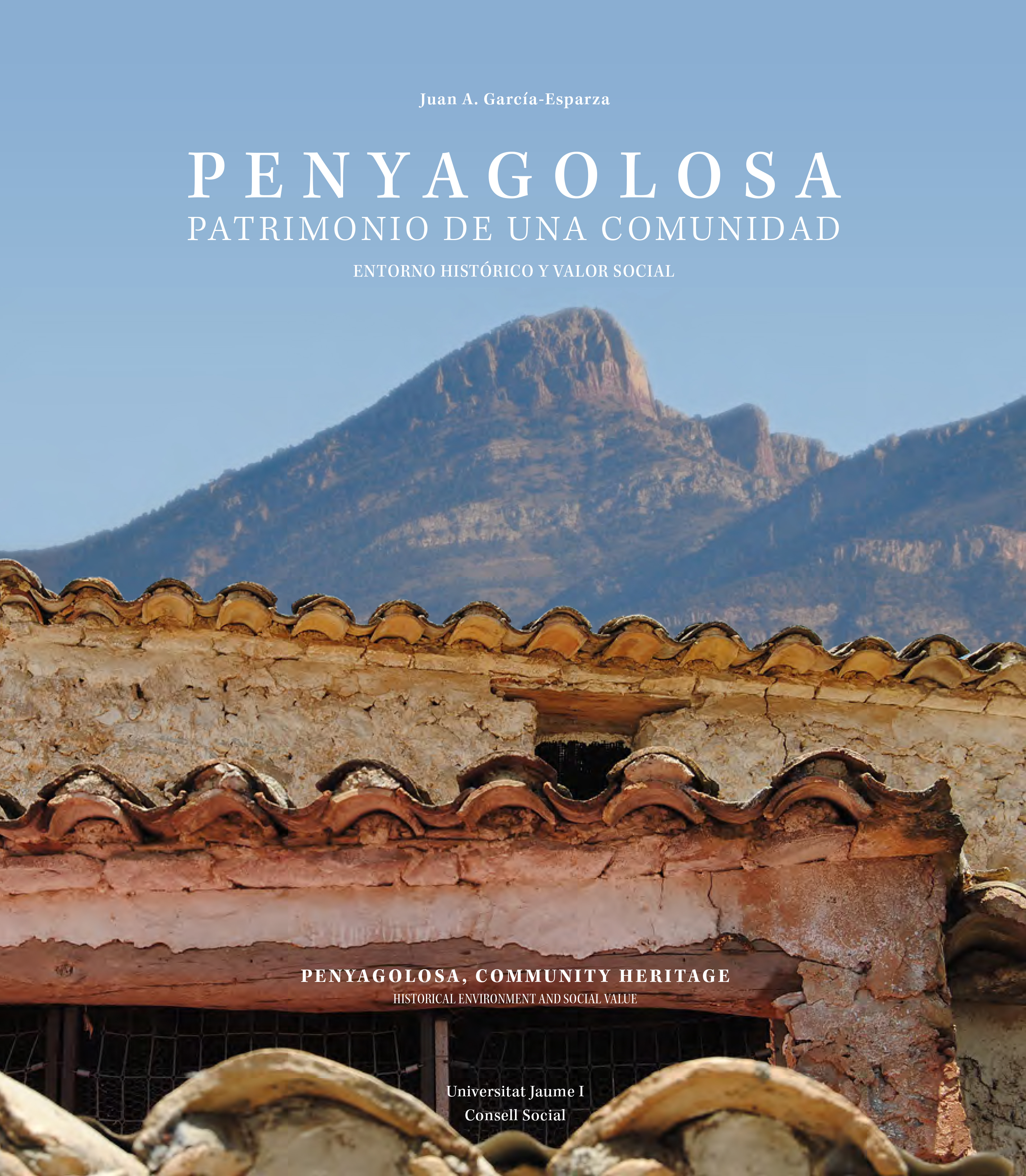 Penyagolosa. Patrimonio de una comunidad