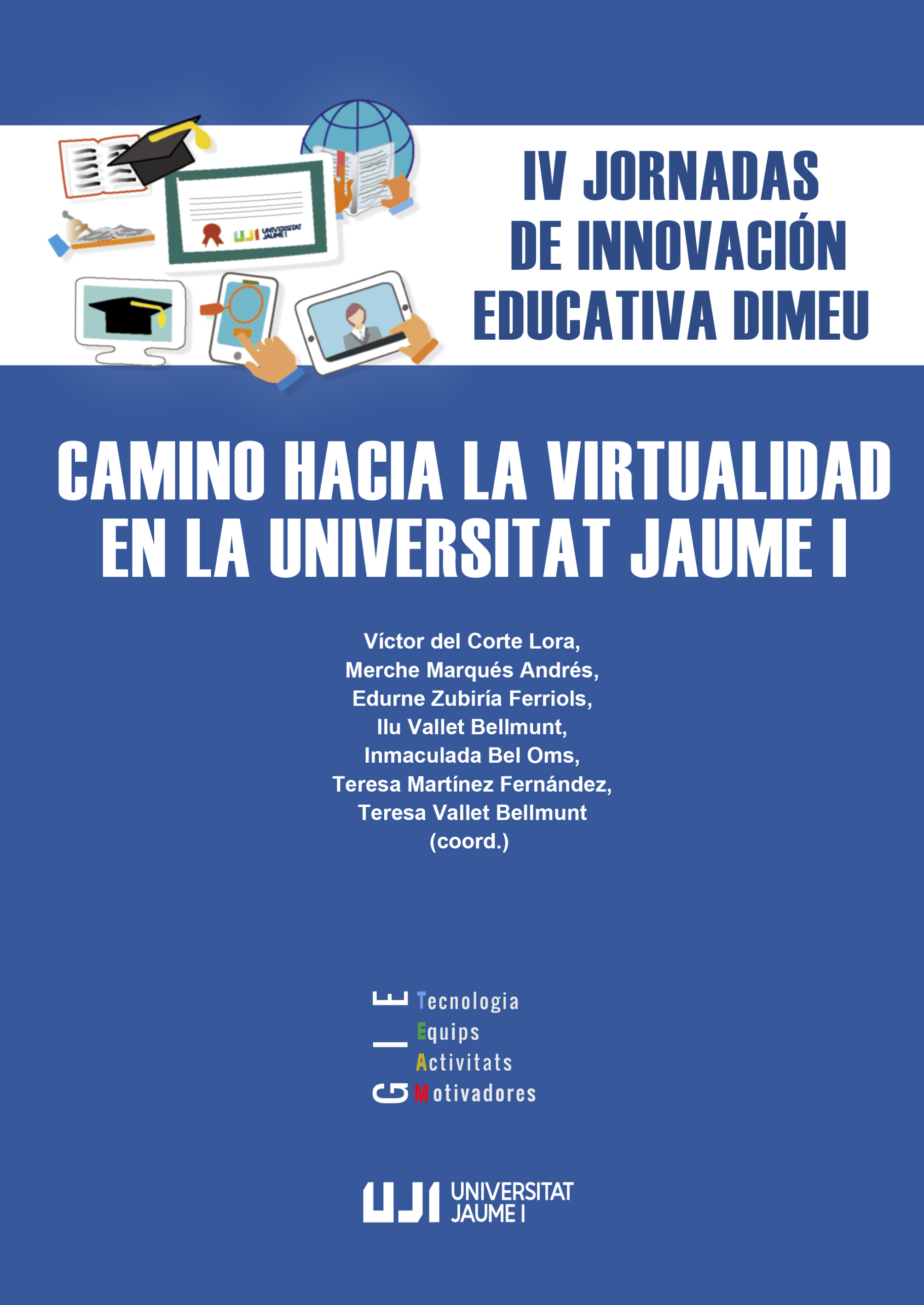 IV Jornadas de Innovación Educativa DIMEU