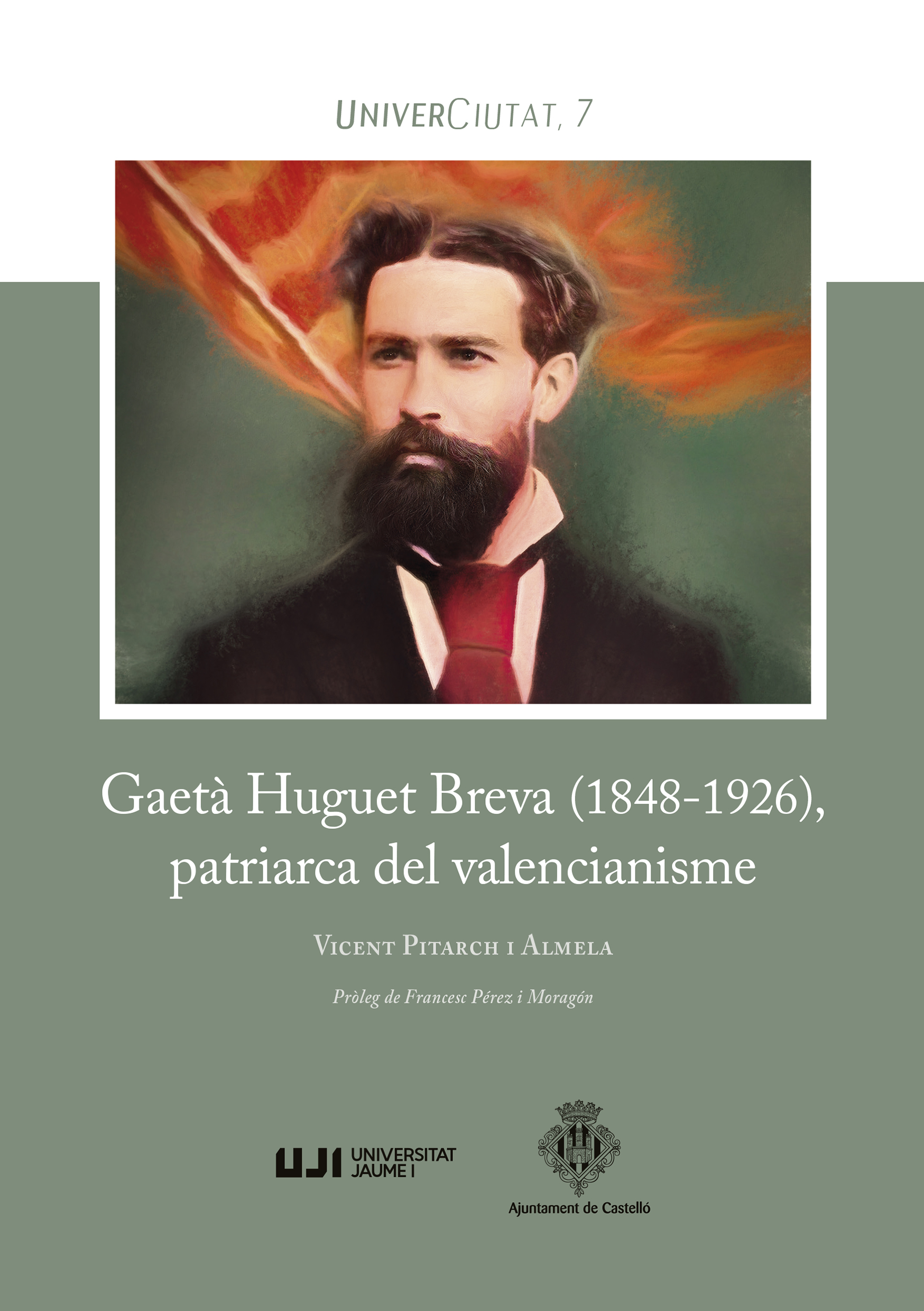 GaetÃ  Huguet Breva (1848-1926), patriarca del valencianisme