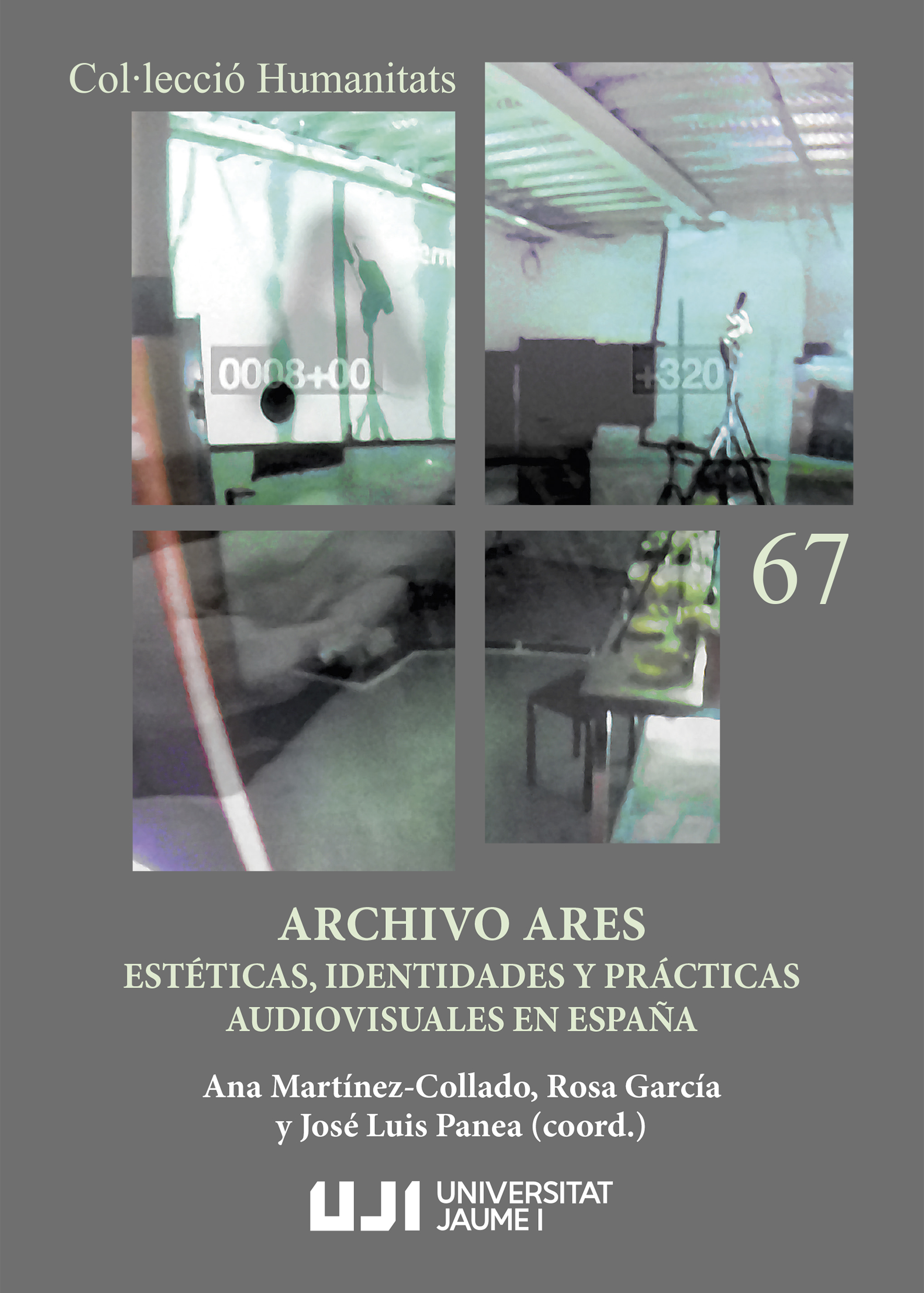 Archivo Ares: EstÃ©ticas, identidades y prÃ¡cticas audiovisuales en EspaÃ±a
