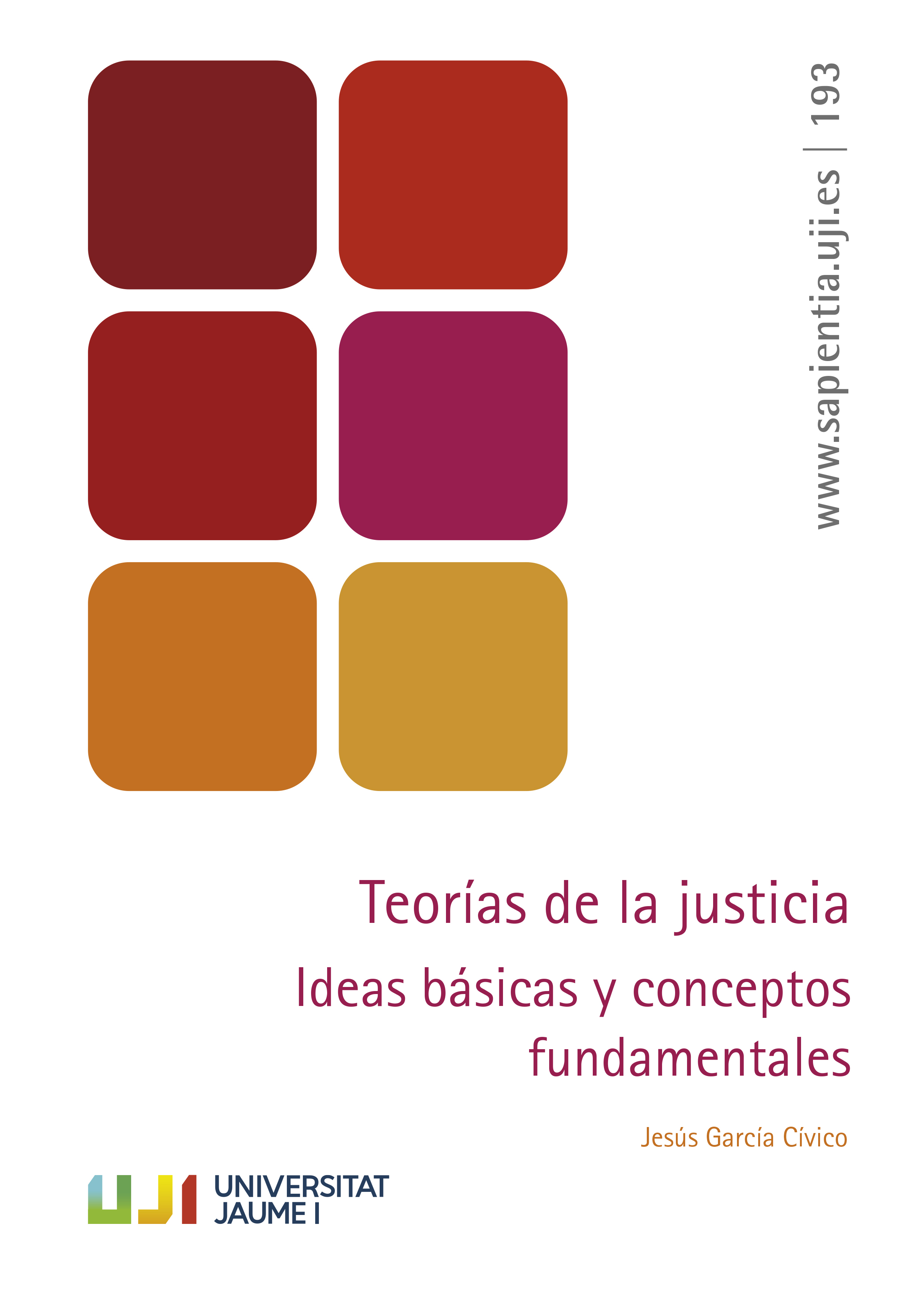 Teorías de la justicia. Ideas básicas y conceptos fundamentales