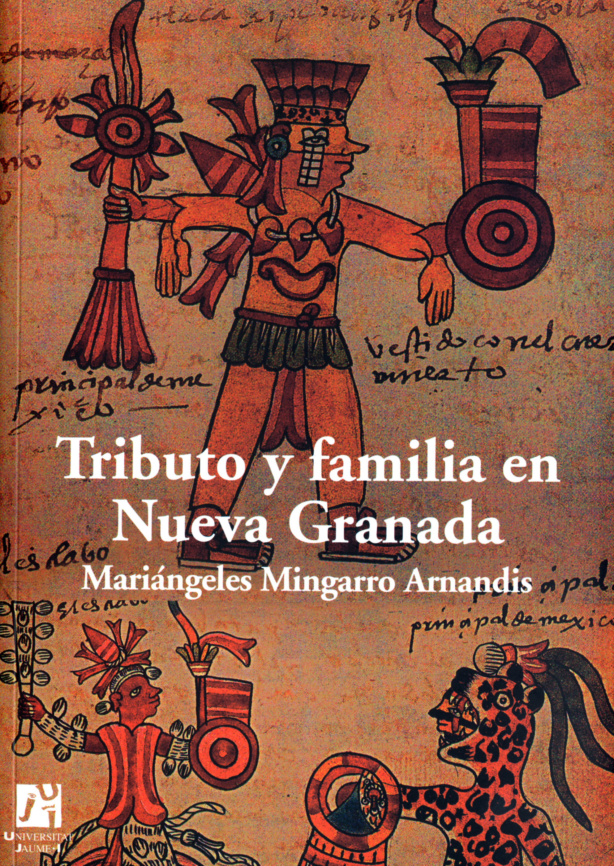 Tributo y familia en Nueva Granada